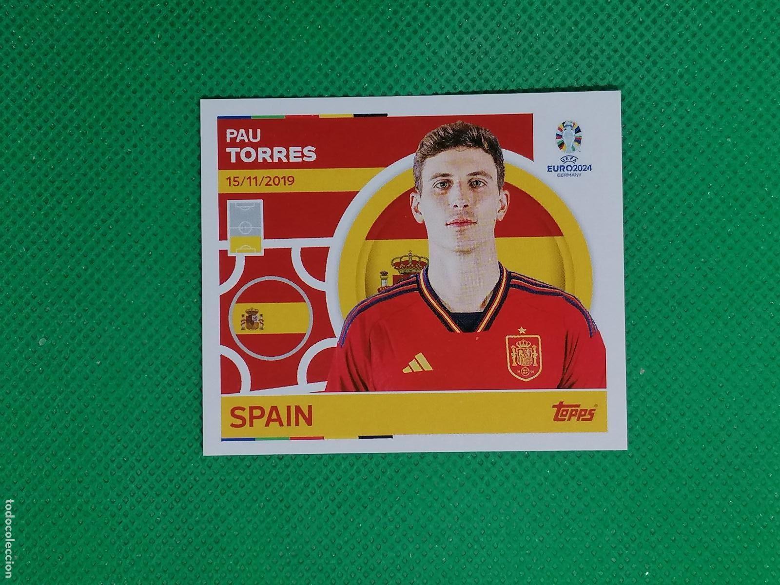 Cromos de F&uacute;tbol: ESP9 ESP9 PAU TORRES ESPA&Ntilde;A ⚽ TOPPS EURO 2024 24 GERMANY STICKERS ⚽