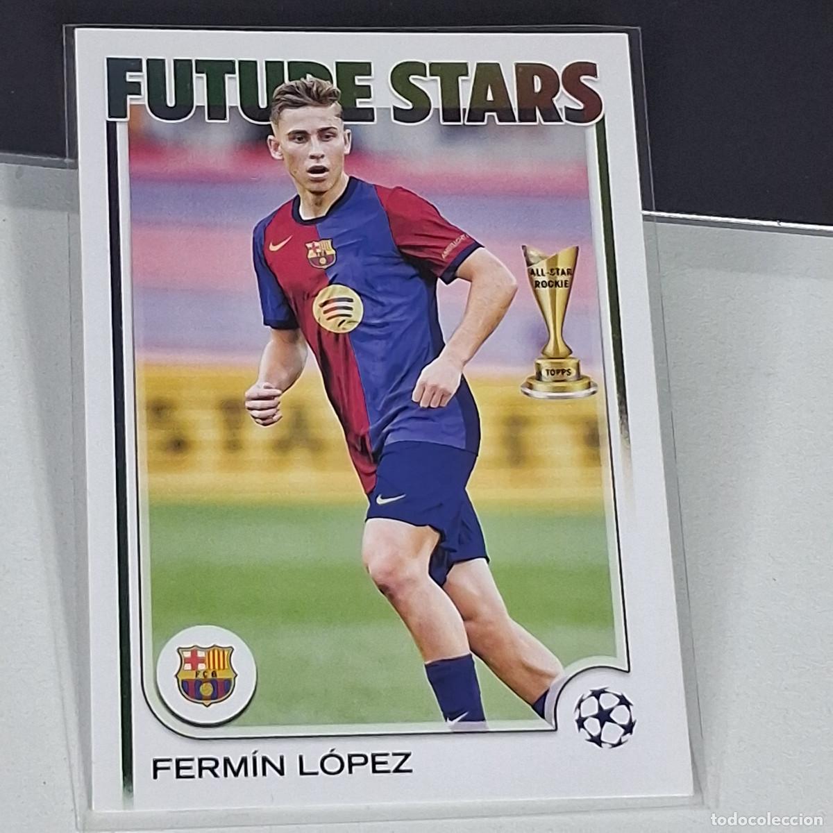 Cromos de F&uacute;tbol: B16 162 FERMIN LOPEZ FUTURE STARS TOPPS UCC FLAGSHIP 24 25 2024 2025