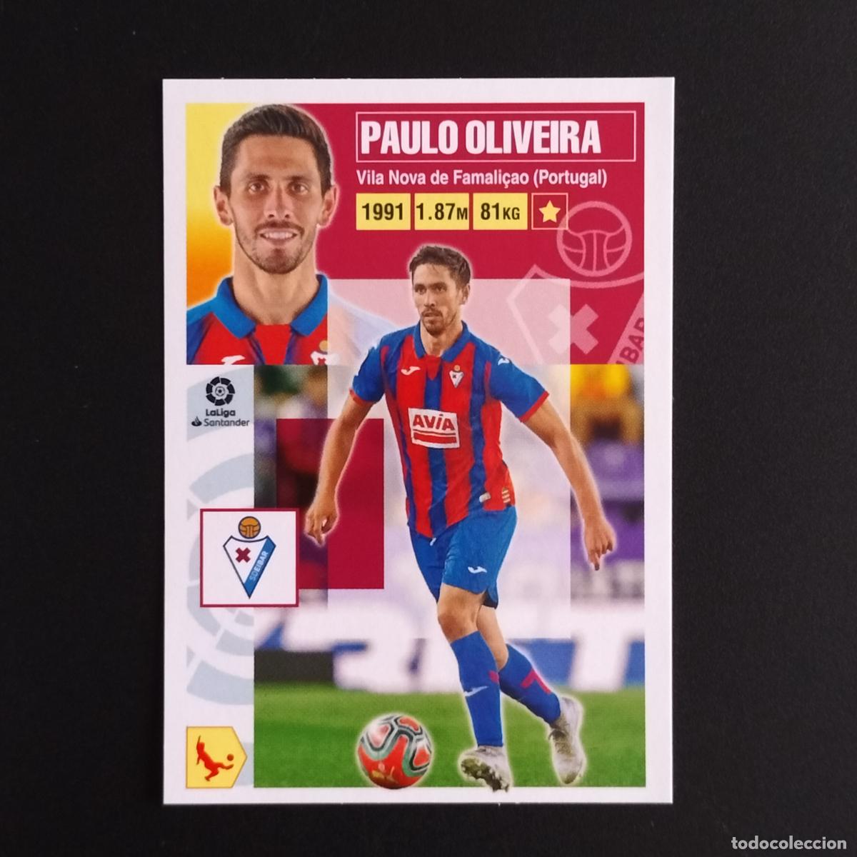 Cromos de F&uacute;tbol: N&ordm; 6 PAULO OLIVEIRA EIBAR CROMOS LALIGA SANTANDER ESTE 2020 2021 20 21 LIGA PANINI