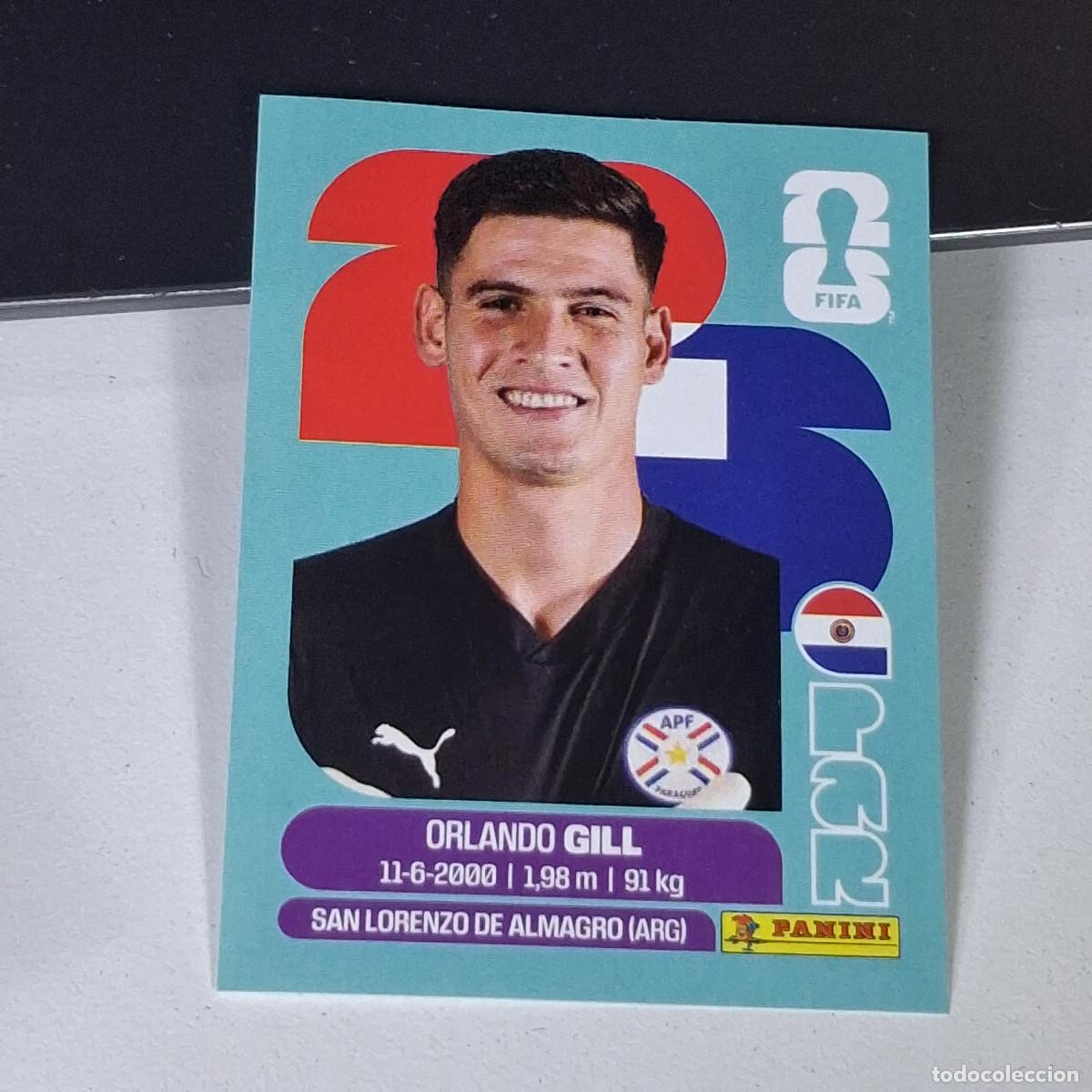 Cromos de F&uacute;tbol: B15 PAR3 ORLANDO GILL 3 PARAGUAY PAR MUNDIAL FIFA WORLD CUP 2026 STICKER PANINI