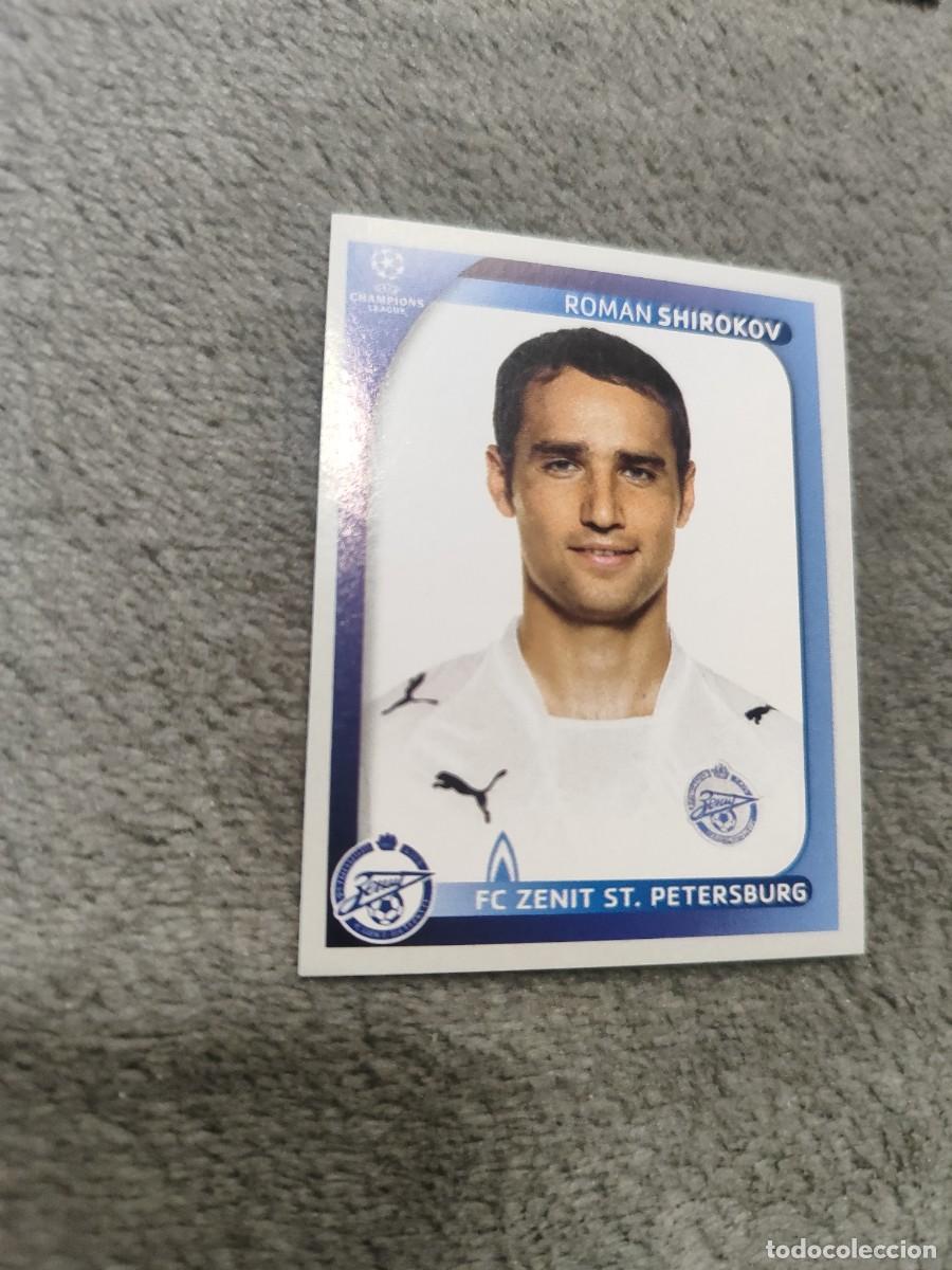 Cromos de F&uacute;tbol: 541 CHAMPIONS LEAGUE 08 09 PANINI ROMAN SHIROKOV - FC ZENIT ST. PETERSBURG - 2008 2009 UCL UEFA