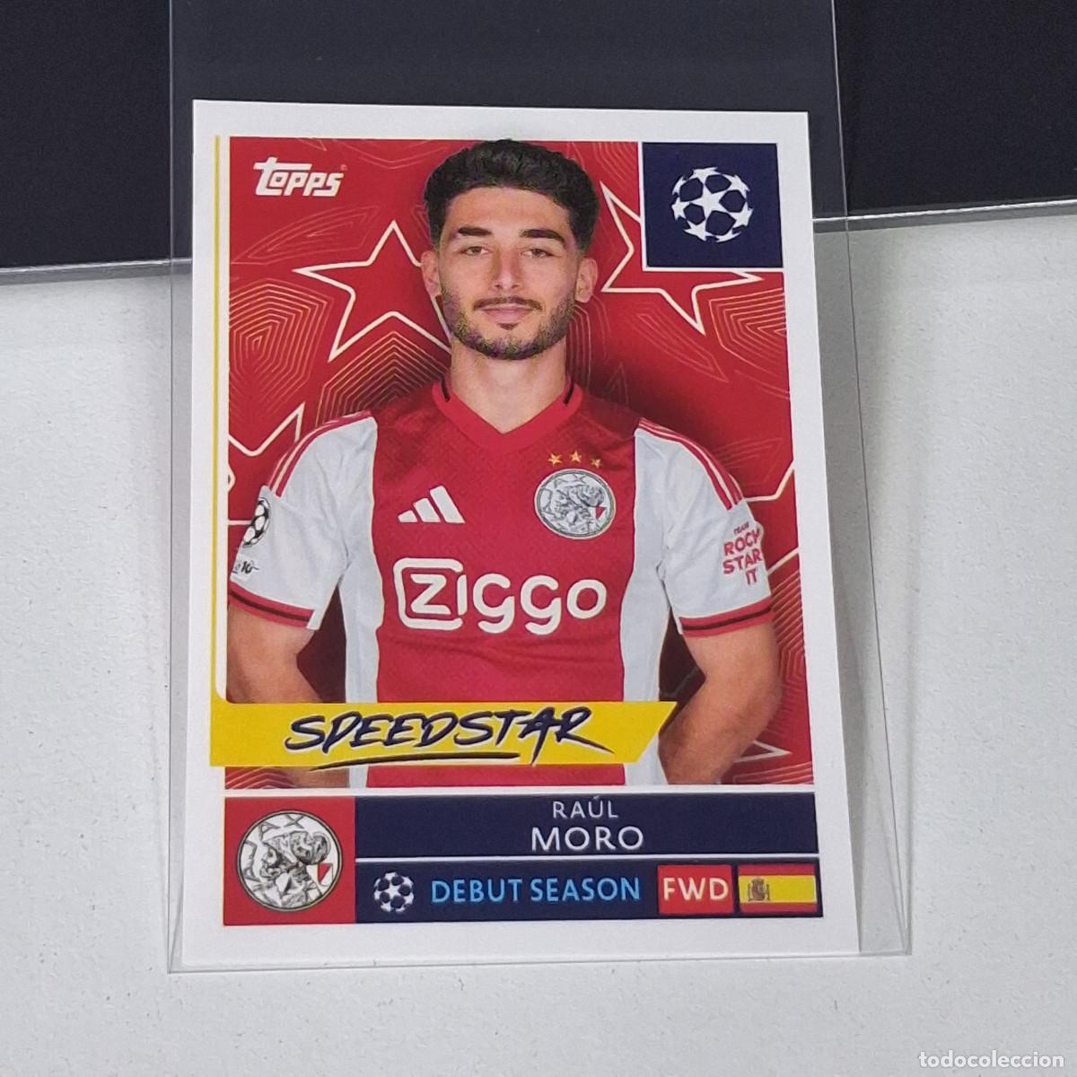 Cromos de F&uacute;tbol: B5 54 RAUL MORO AJAX SPEEDSTAR UEFA CHAMPIONS LEAGUE STICKER TOPPS 2025-26 2026 UCL