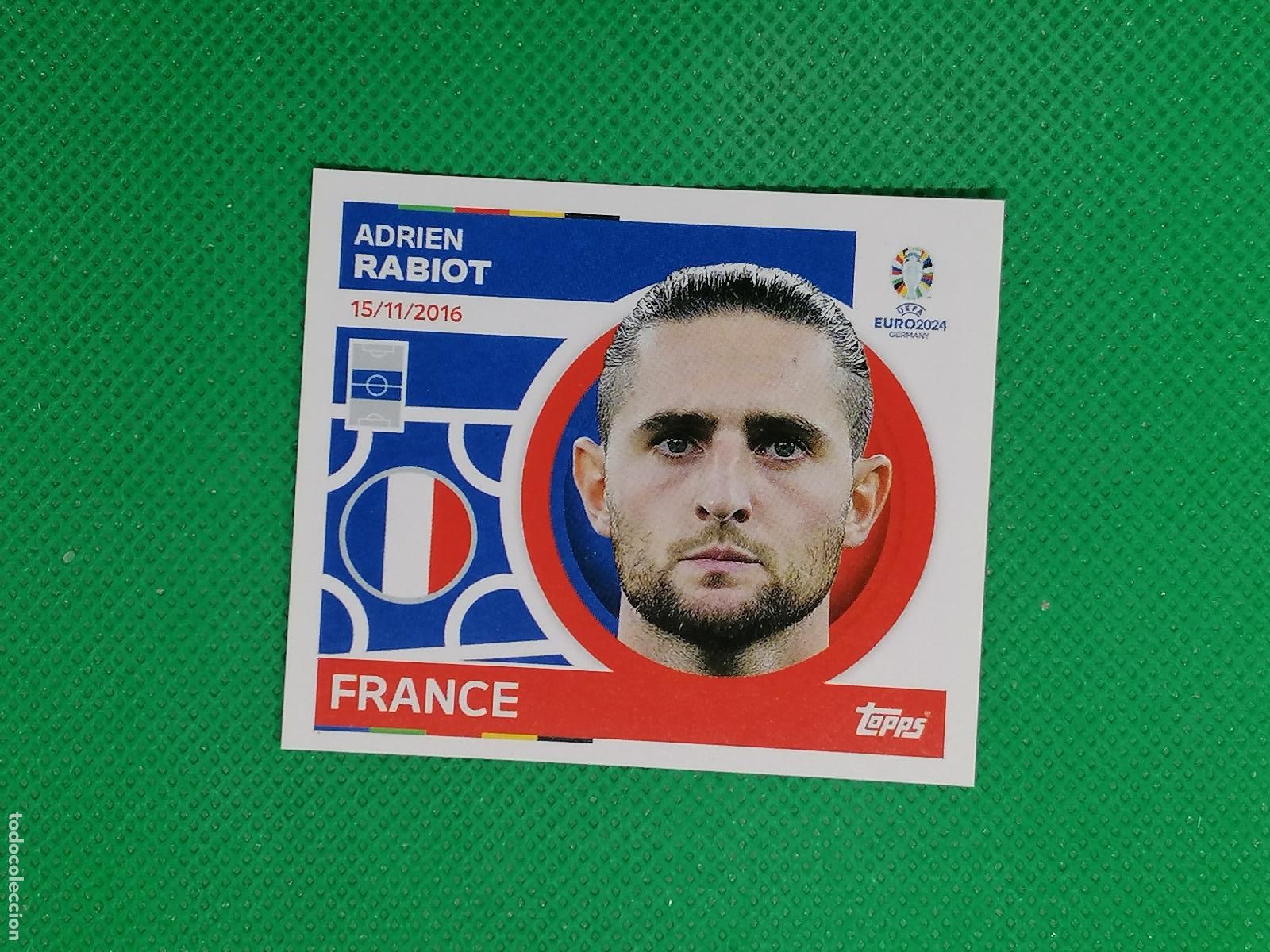Cromos de F&uacute;tbol: FRA 15 FRA15 ADRIEN RABIOT FRANCIA ⚽ TOPPS EURO 2024 24 GERMANY STICKERS ⚽