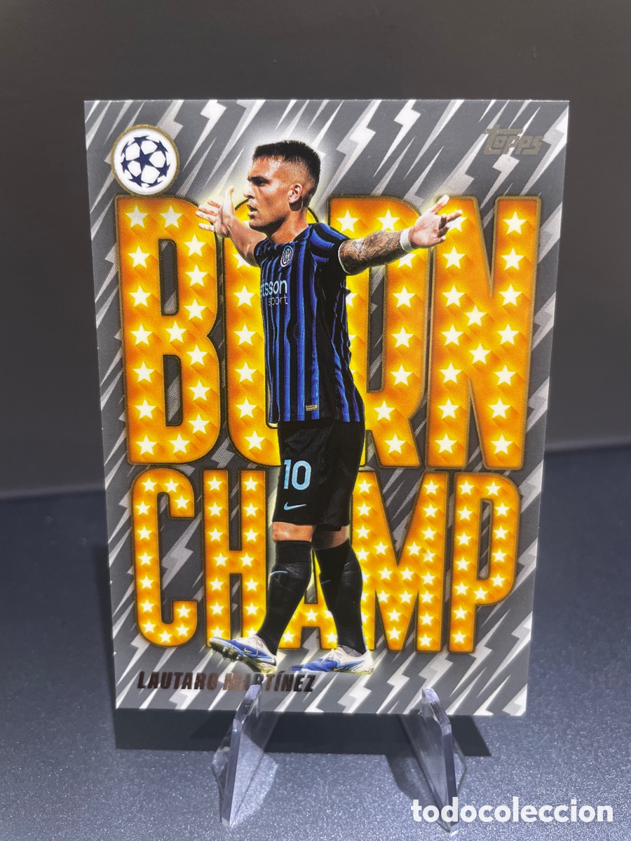 Cartes &agrave; collectionner de Football: Lautaro Martinez BC-7 Born Champ Topps UCL Flagship 2025-26 Inter de Milan