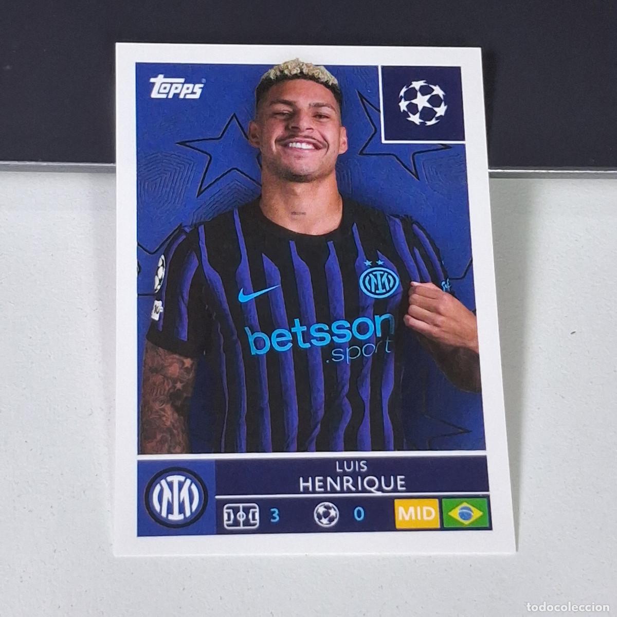 Cartes &agrave; collectionner de Football: B5 222 LUIS HENRIQUE INTER MILAN UEFA CHAMPIONS LEAGUE STICKER TOPPS 2025-26 2026 UCL