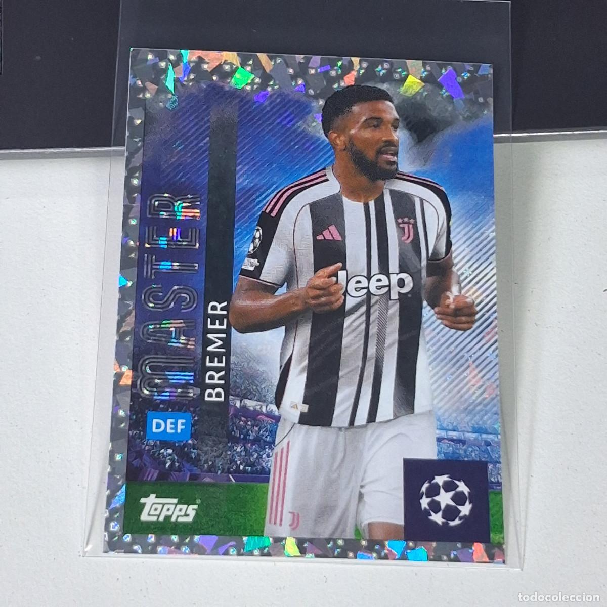 Cromos de Futebol: B5 244 BREMER JUVENTUS MASTER UEFA CHAMPIONS LEAGUE STICKER TOPPS 2025-26 2026 UCL
