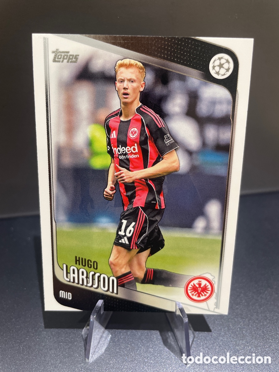 Cromos de F&uacute;tbol: Hugo Larsson 36 Topps UCL Flagship 2025-26 Eintrach Frankfurt