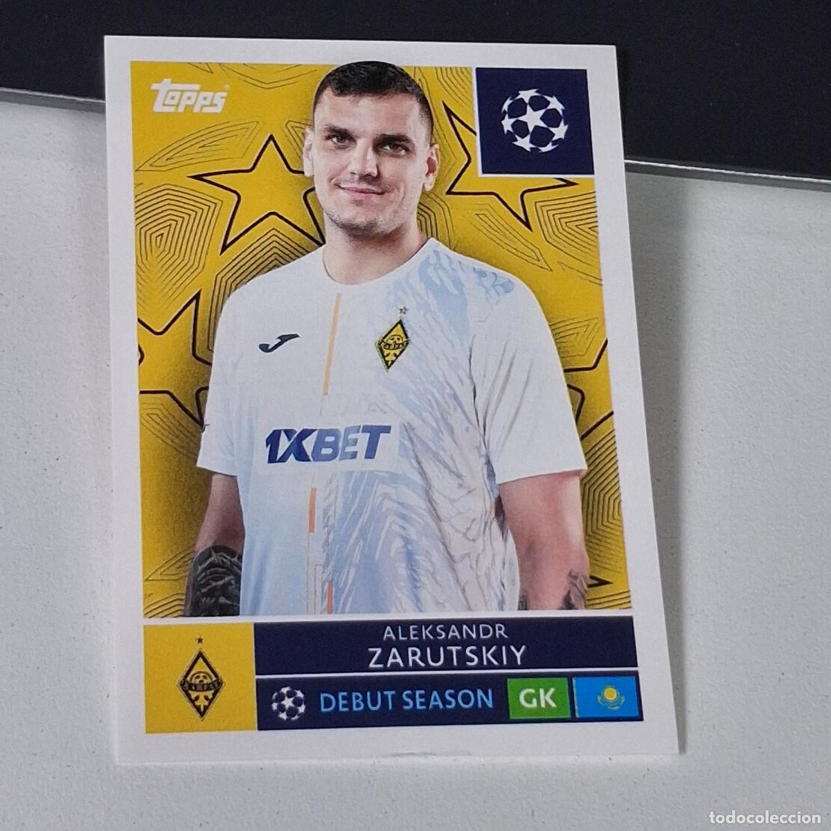 Cromos de F&uacute;tbol: B5 506 ALEKSANDR ZARUTSKIY KAIRAT ALMATY UEFA CHAMPIONS LEAGUE STICKER TOPPS 2025-26 2026