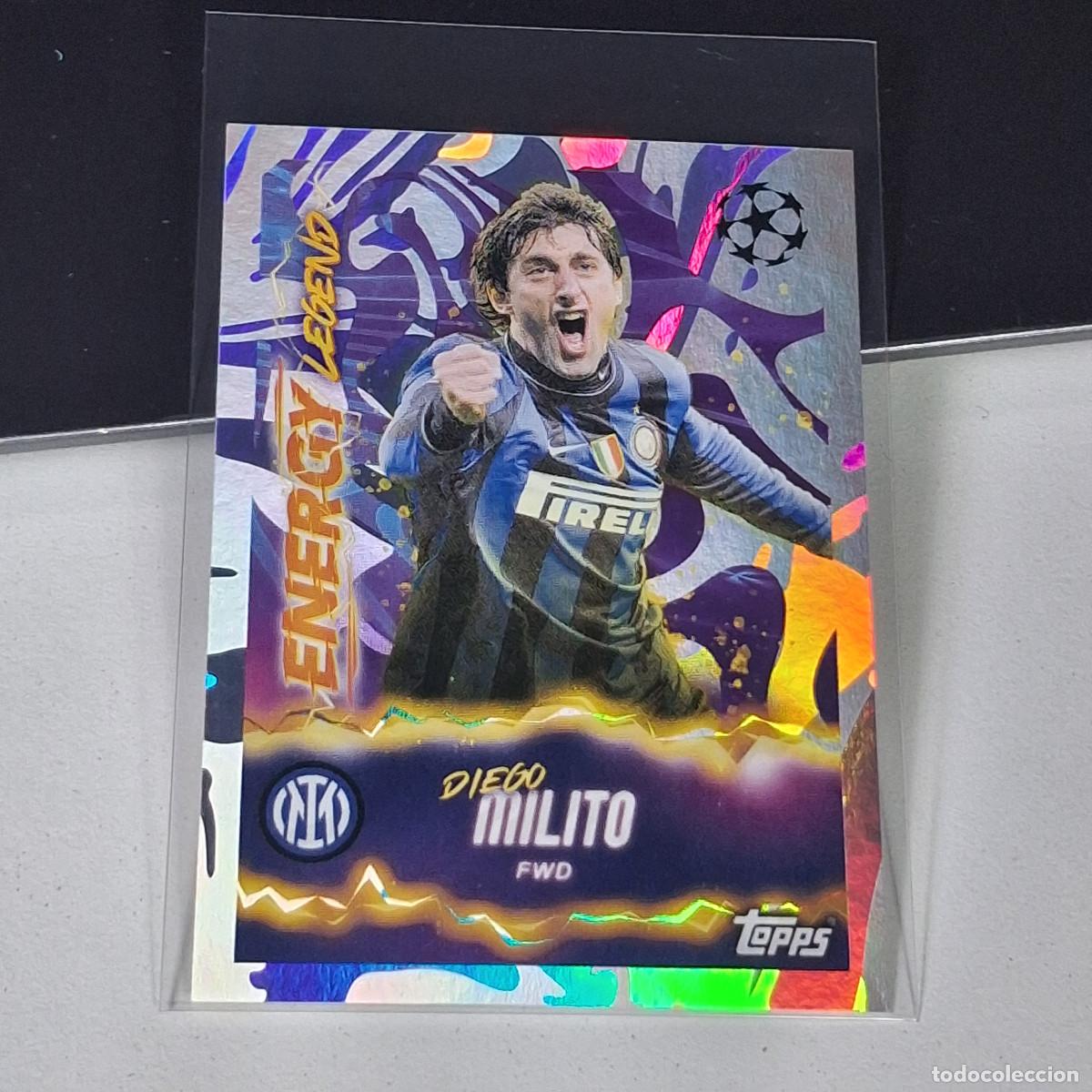 Cromos de F&uacute;tbol: B5 572 DIEGO MILITO ENERGY LEGEND INTER MILAN STICKER CHAMPIONS LEAGUE 2025 2026 25 26 TOPPS