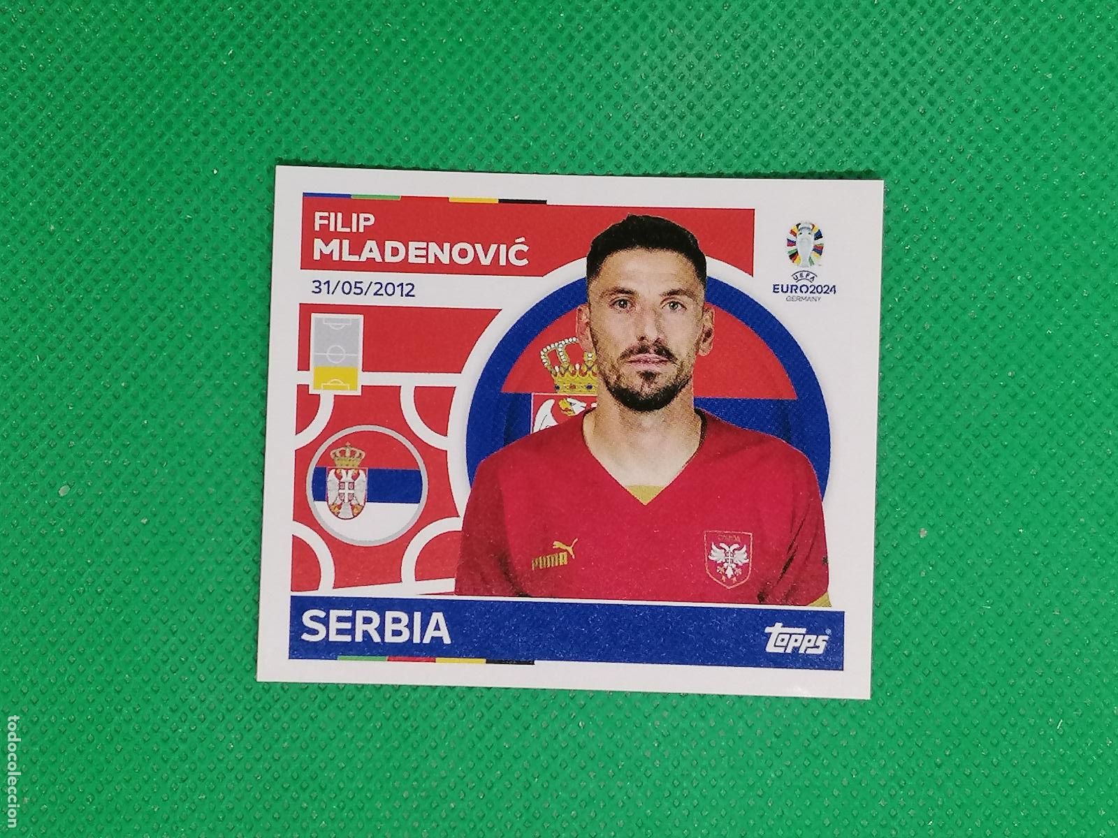 Cromos de F&uacute;tbol: SRB 6 SRB6 FILIP MLADENOVIC SERBIA ⚽ TOPPS EURO 2024 24 GERMANY STICKERS ⚽
