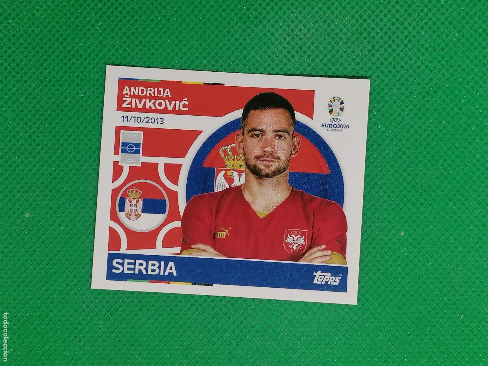 Cromos de F&uacute;tbol: SRB 19 SRB19 ANDRIJA ZIVKOVIC SERBIA ⚽ TOPPS EURO 2024 24 GERMANY STICKERS ⚽