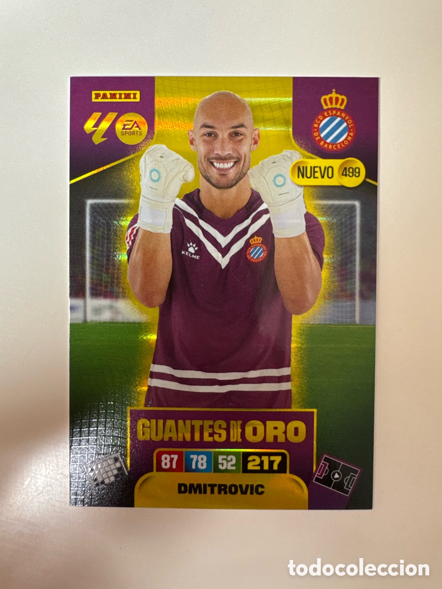 Cromos de F&uacute;tbol: PANINI ADRENALYN XL LIGA 2025-2026 25-26 &ndash; GUANTES DE ORO NUEVO &ndash; Dmitrović espanyol N&ordm; 499