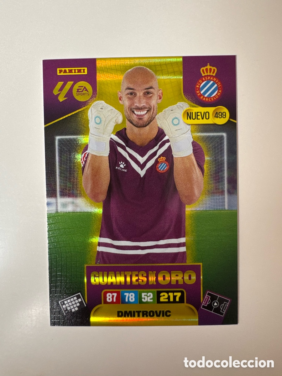 Cromos de F&uacute;tbol: PANINI ADRENALYN XL LIGA 2025-2026 25-26 &ndash; GUANTES DE ORO NUEVO &ndash; Dmitrović espanyol N&ordm; 499