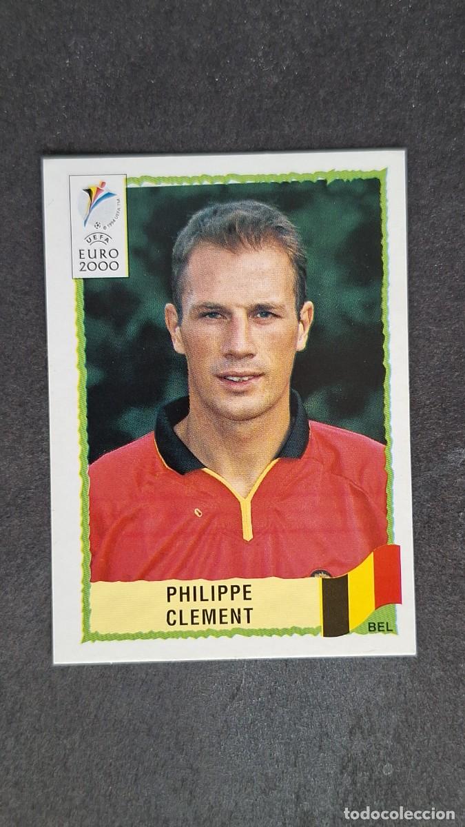 Cromos de F&uacute;tbol: L1 PHILIPPE CLEMENT SELECCION BELGICA 105 PANINI EUROCOPA 2000 NUNCA PEGADO SIN PEGAR