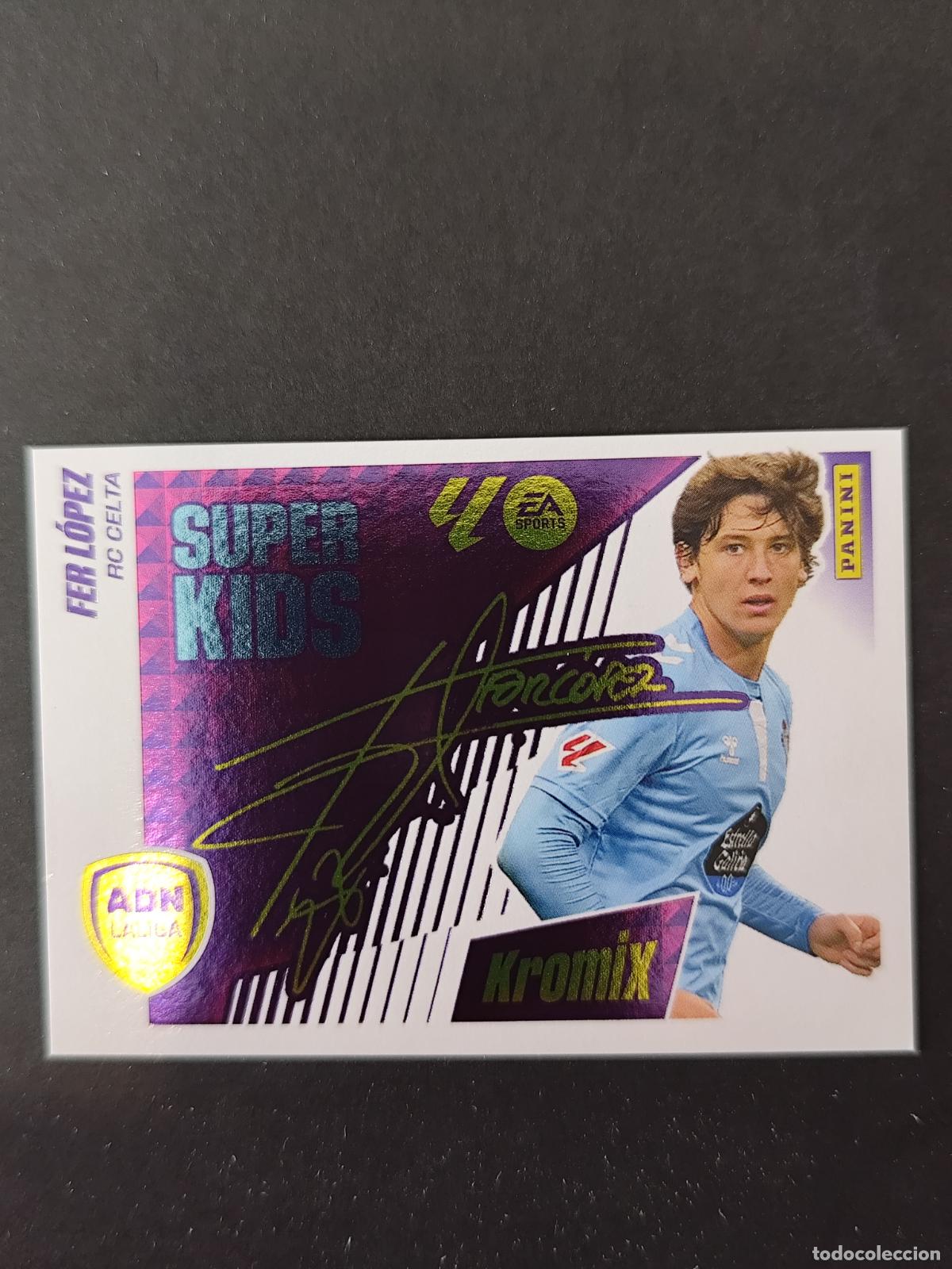 Cromos de F&uacute;tbol: K8 8 FER L&Oacute;PEZ CELTA VIGO SUPER KIDS KROMIX LIGA ESTE 2025 2026 25 26 PEDIDO M&Iacute;NIMO 2&euro;