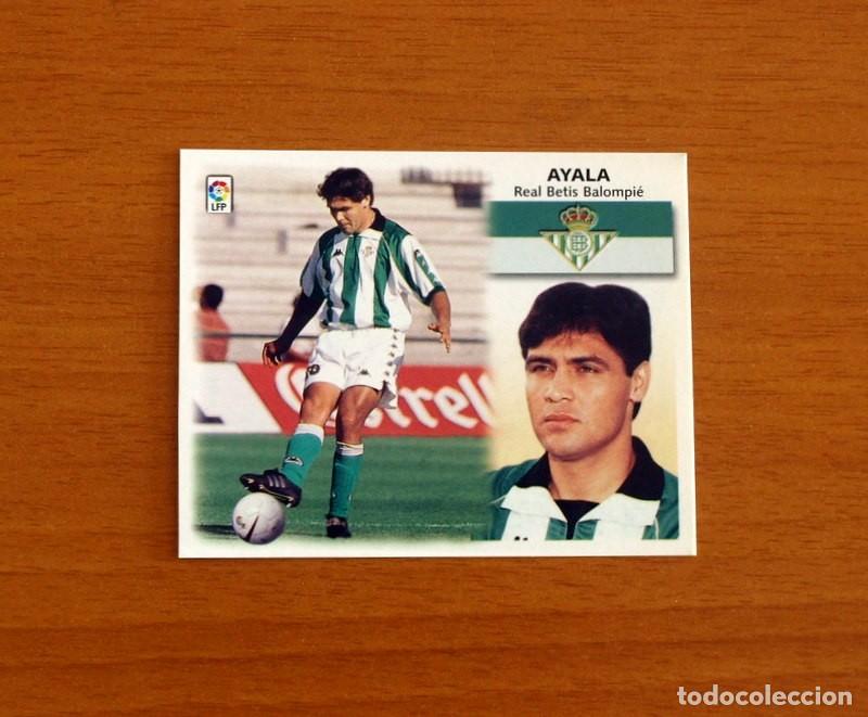 Cromos de F&uacute;tbol: Real Betis - Ayala - BAJA - Ediciones Este Liga 1999-2000, 99-00 - Nunca Pegado