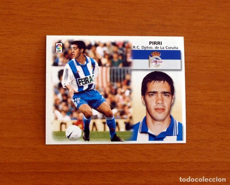 Cromos de F&uacute;tbol: Deportivo de la Coru&ntilde;a - Pirri - COLOCA - Liga 1999-2000, 99-00 - Ediciones Este - Nunca Pegado