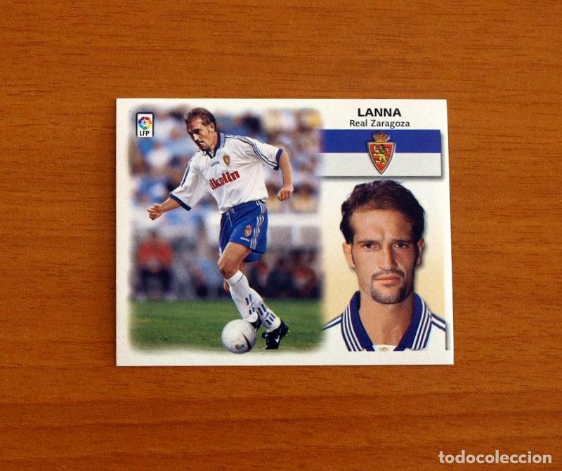 Cromos de F&uacute;tbol: Real Zaragoza - Lanna - COLOCA - Ediciones Este Liga 1999-2000, 99-00 - Nunca Pegado