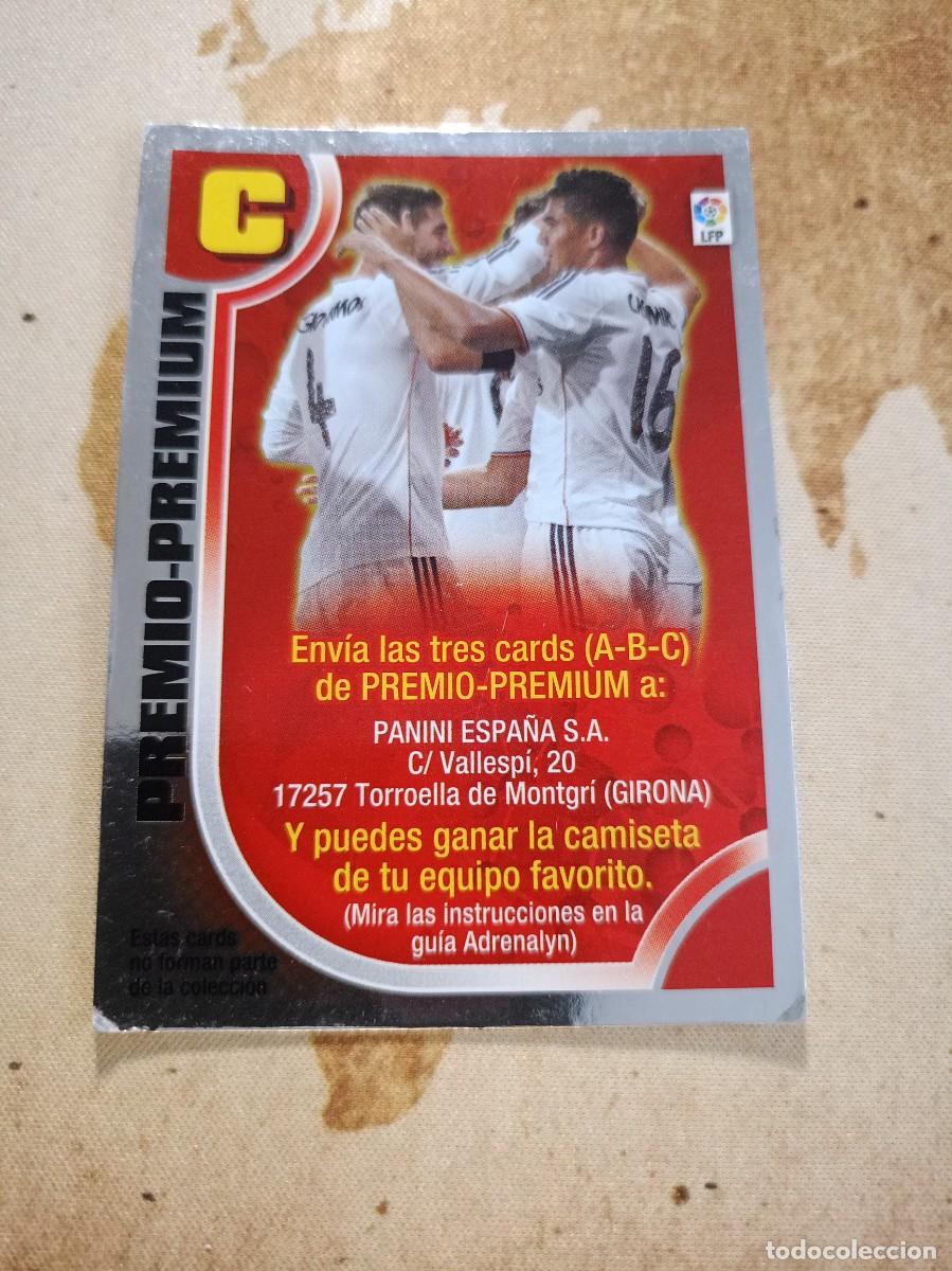 Cromos de F&uacute;tbol: # PREMIO PREMIUM Letra C Adrenalyn 2013-14