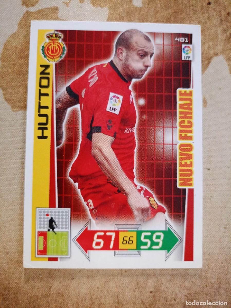 Cromos de Futebol: # Nuevo Fichaje 481 HUTTON Adrenalyn 2012-13