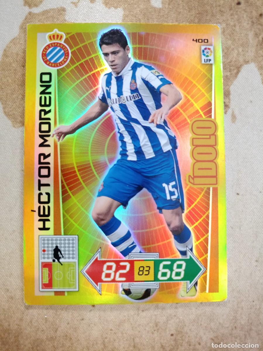 Cromos de F&uacute;tbol: # &Iacute;dolo 400 H&Eacute;CTOR MORENO Adrenalyn 2012-13