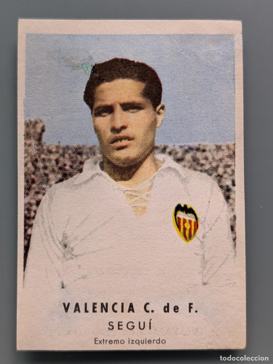 Cromos de Futebol: MUY DIFICIL CROMO VERY RARE CARD SEGUI VALENCIA CF CHOCOLATES GRANELL LIGA 1956/57 FOOTBALL FUTBOL