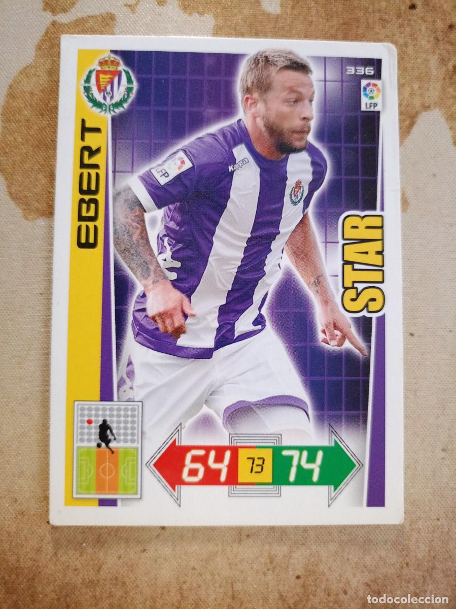 Cromos de F&uacute;tbol: # Valladolid 336 EBERT Adrenalyn 2012-13