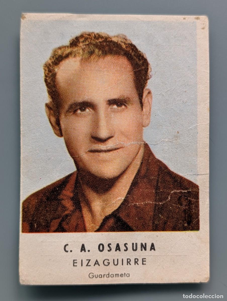 Cromos de F&uacute;tbol: RARO CROMO RARE CARD EIZAGUIRRE CA OSASUNA CHOCOLATES GRANELL LIGA 1956/57 FUTBOL PAMPLONA NAVARRA