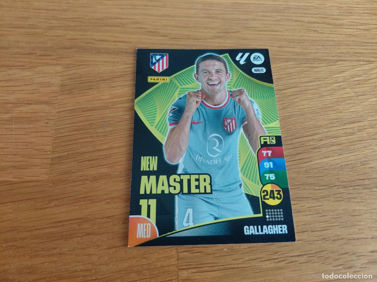 Cromos de F&uacute;tbol: Gallagher -- Atl&eacute;tico Madrid -- 24/25 -- New Master -- Adrenalyn -- Panini