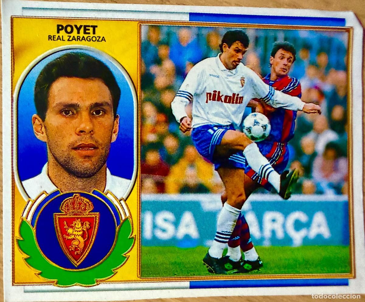 Cromos de F&uacute;tbol: POYET REAL ZARAGOZA 96 97 1996 1997 LIGA EDICIONES ESTE RECORTADO STICKER