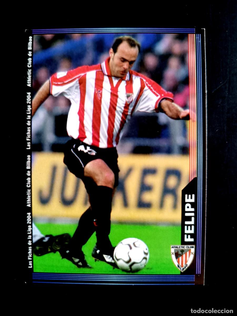 Cromos de F&uacute;tbol: 175 FELIPE - ATHLETIC CLUB - MUNDICROMO 2004