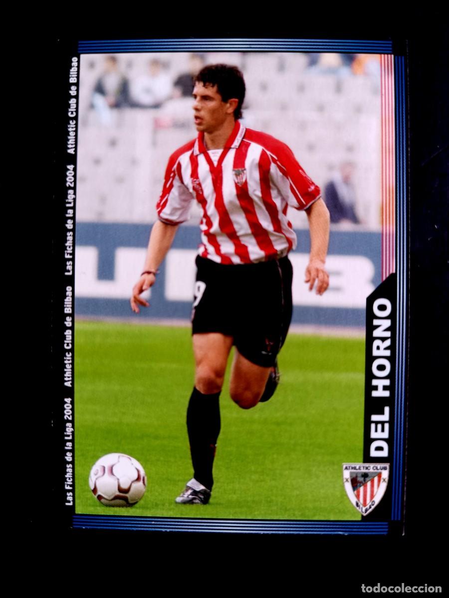 Cromos de F&uacute;tbol: 176 DEL HORNO - ATHLETIC CLUB - MUNDICROMO 2004