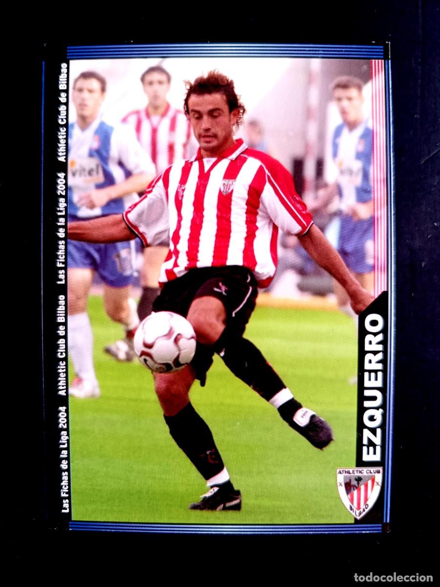 Cromos de F&uacute;tbol: 181 EZQUERRO - ATHLETIC CLUB - MUNDICROMO 2004