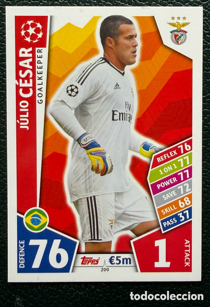Football Stickers: 200 JULIO CESAR SL BENFICA FICHAS ALBUM MATCH ATTAX CHAMPIONS TOPPS 2017 2018 17 18