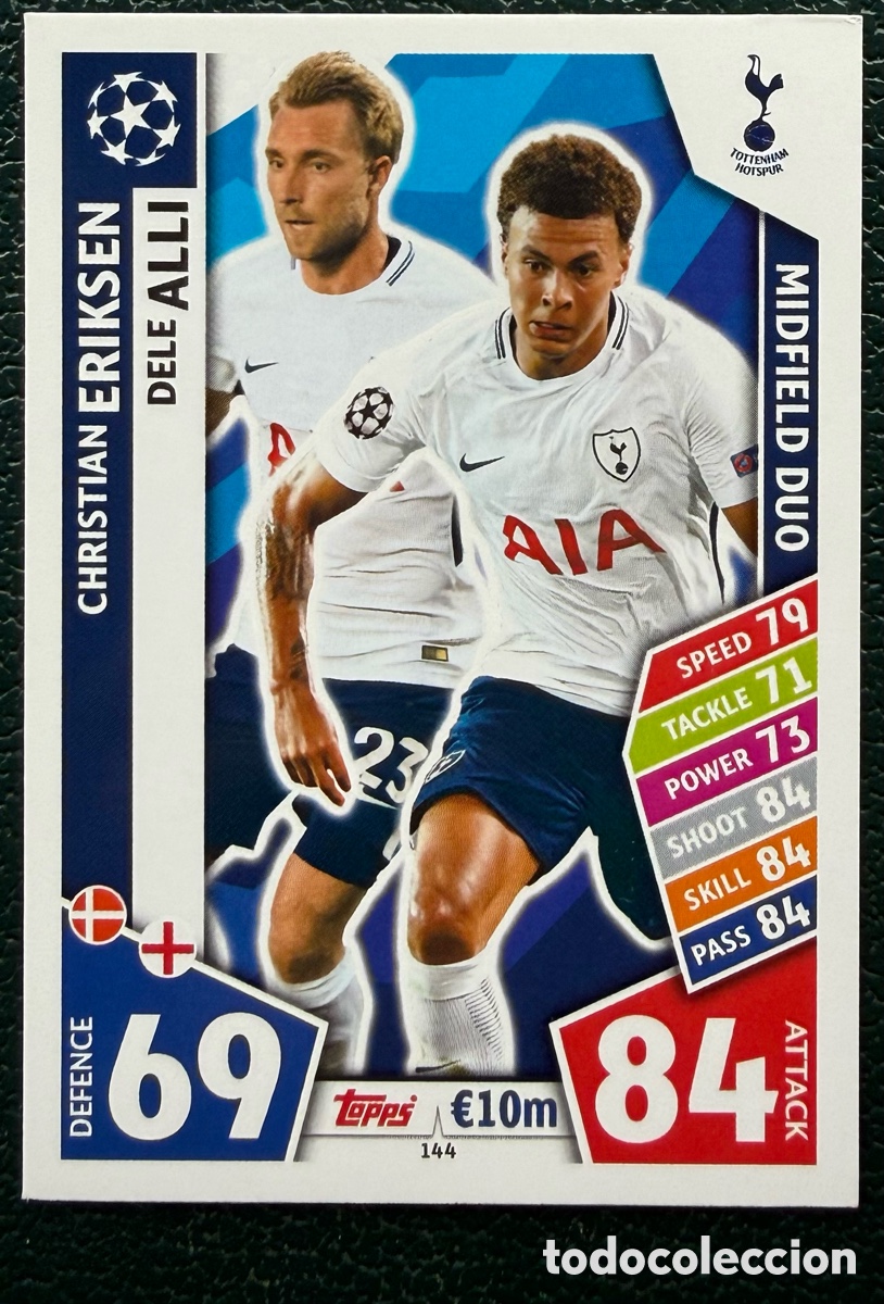 Cromos de F&uacute;tbol: 144 ERIKSEN / DELE ALLI TOTTENHAM HOTSPUR FICHAS ALBUM MATCH ATTAX CHAMPIONS TOPPS 2017 2018 17 18