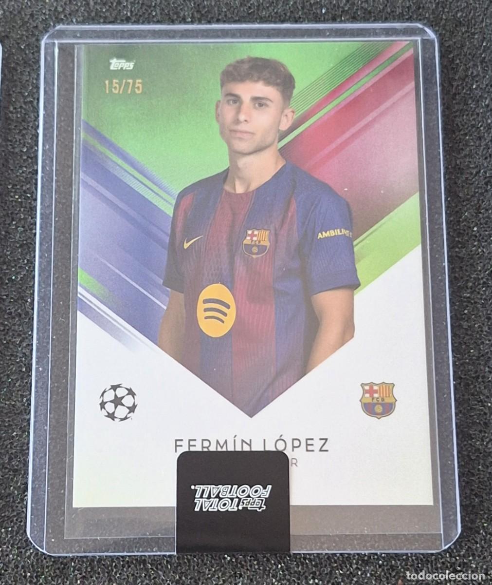 Cromos de F&uacute;tbol: Fermin Lopez Barcelona Topps Total Football 15/75 Green