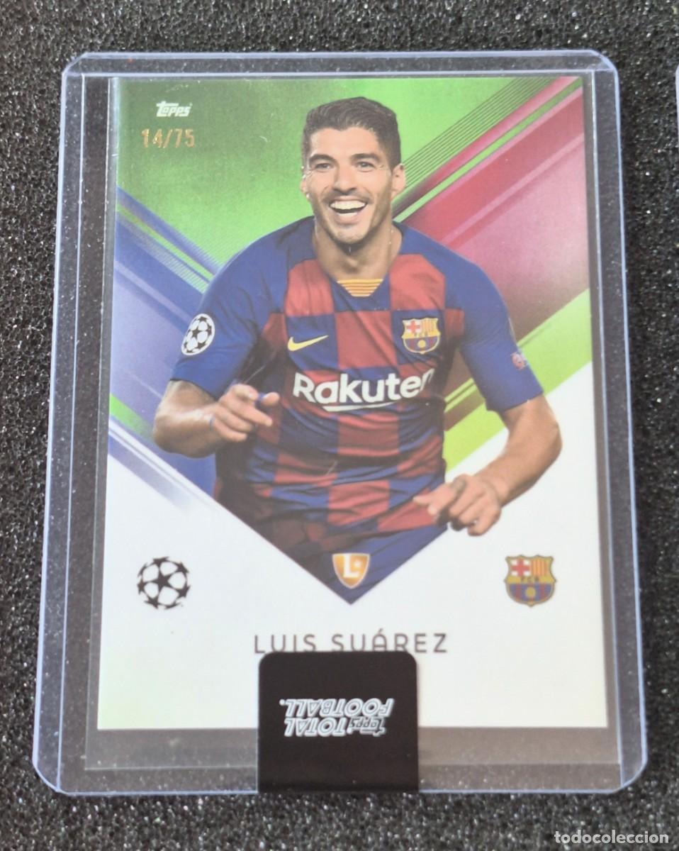 Cromos de F&uacute;tbol: Luis Suarez Barcelona Topps Total Football 14/75 Green
