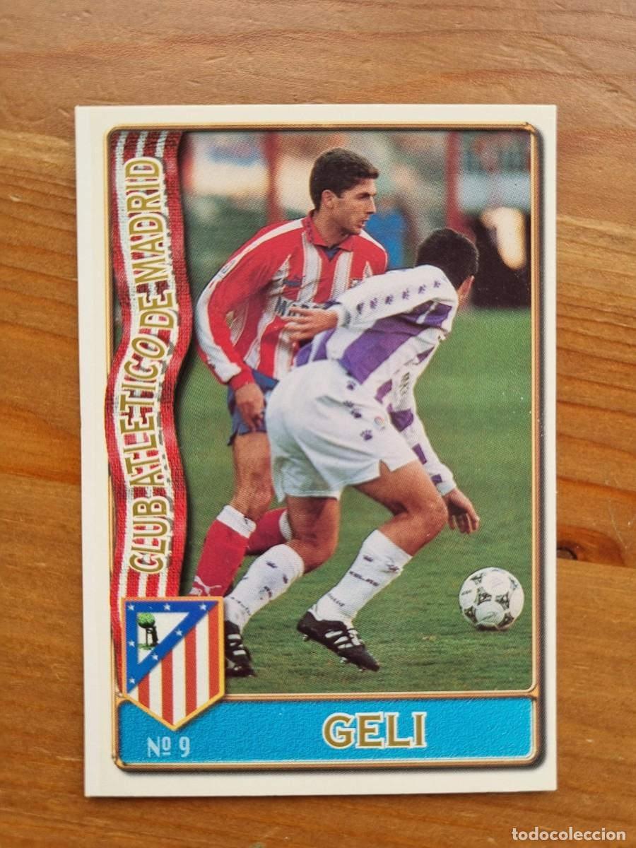 Cromos de F&uacute;tbol: 9 GELI (Atl&eacute;tico de Madrid). Las Fichas de la Liga 1996 1997 96 97 (Mundicromo)