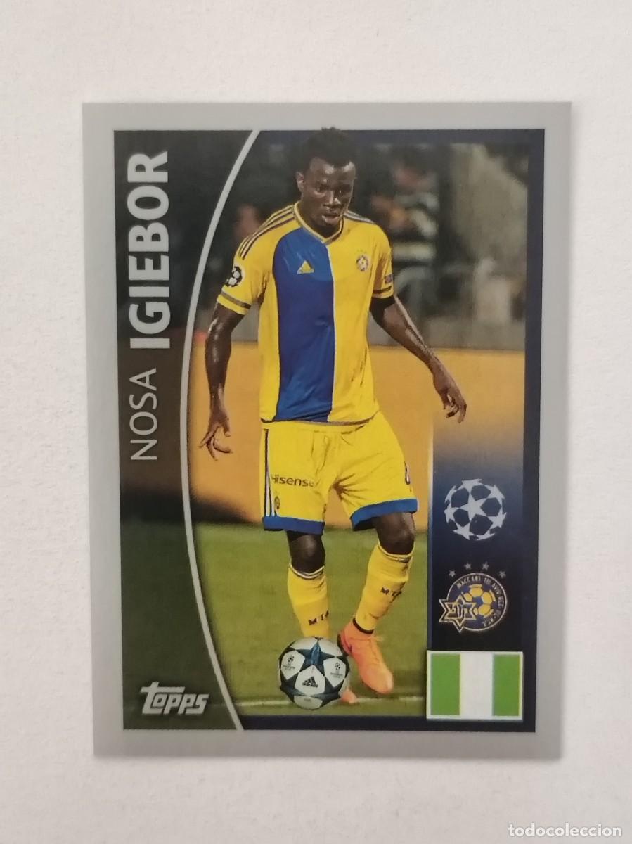 Cromos de F&uacute;tbol: #448 IGIEBOR (MACCABI TEL AVIV) UEFA CHAMPIONS LEAGUE 2015/2016 TOPPS