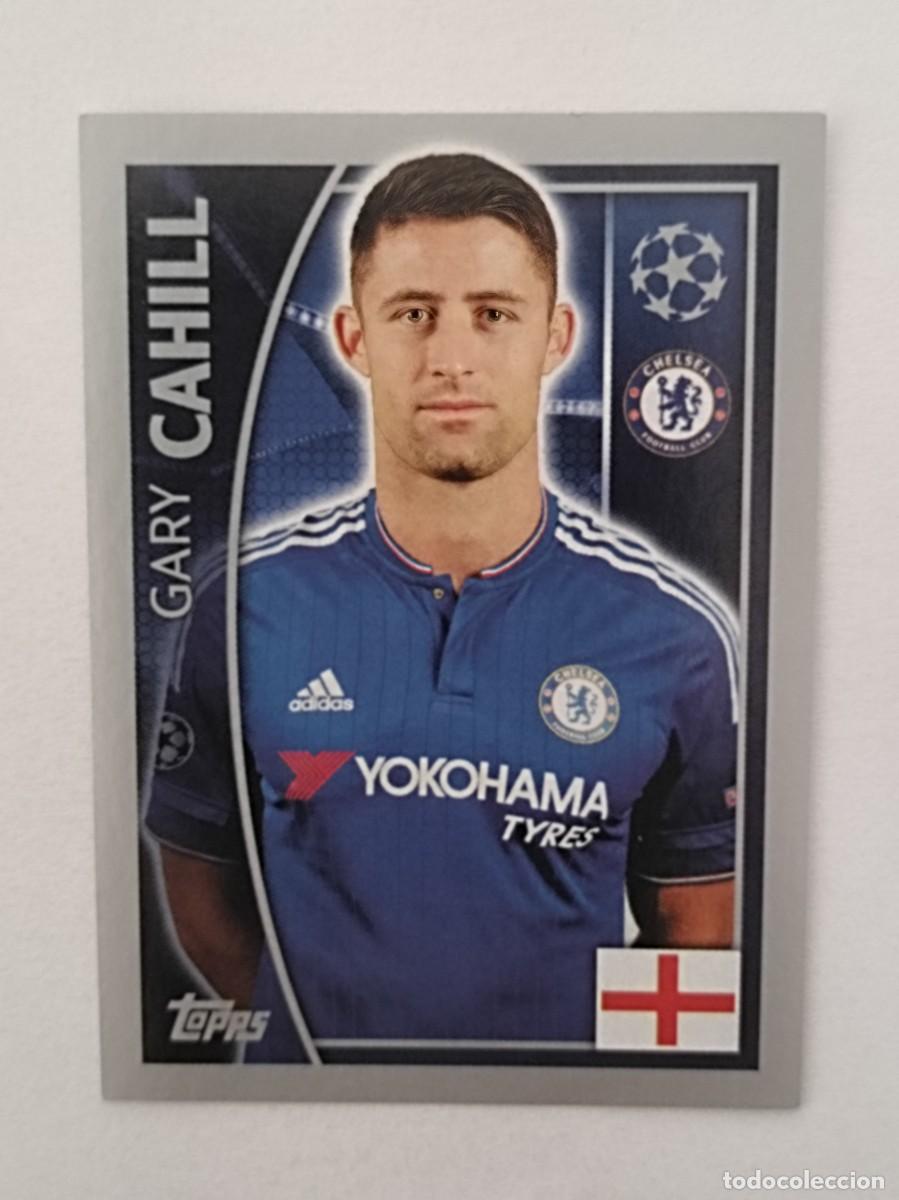 Cromos de F&uacute;tbol: #451 CAHILL (CHELSEA) UEFA CHAMPIONS LEAGUE 2015/2016 TOPPS