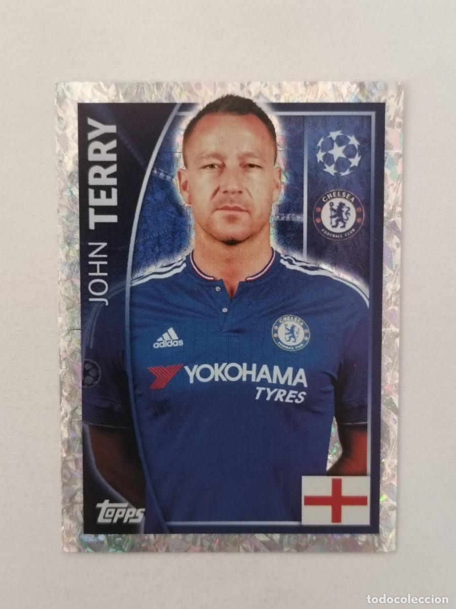 Cromos de F&uacute;tbol: #453 TERRY (CHELSEA) UEFA CHAMPIONS LEAGUE 2015/2016 TOPPS