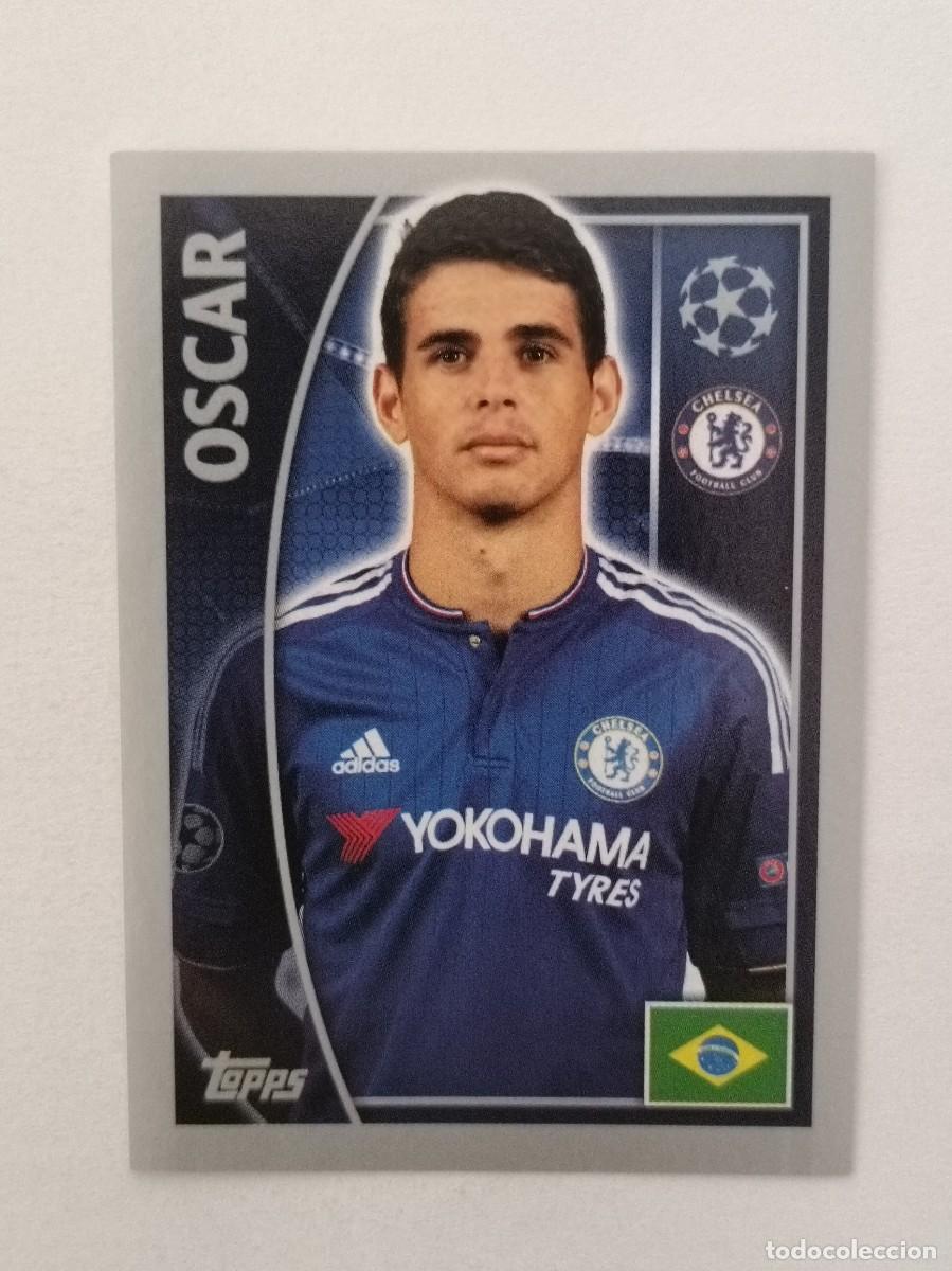 Cromos de F&uacute;tbol: #458 OSCAR (CHELSEA) UEFA CHAMPIONS LEAGUE 2015/2016 TOPPS