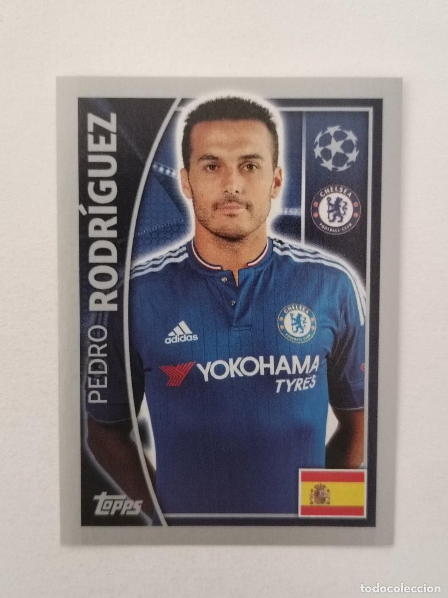 Football Stickers: #461 PEDRO RODRIGUEZ (CHELSEA) UEFA CHAMPIONS LEAGUE 2015/2016 TOPPS