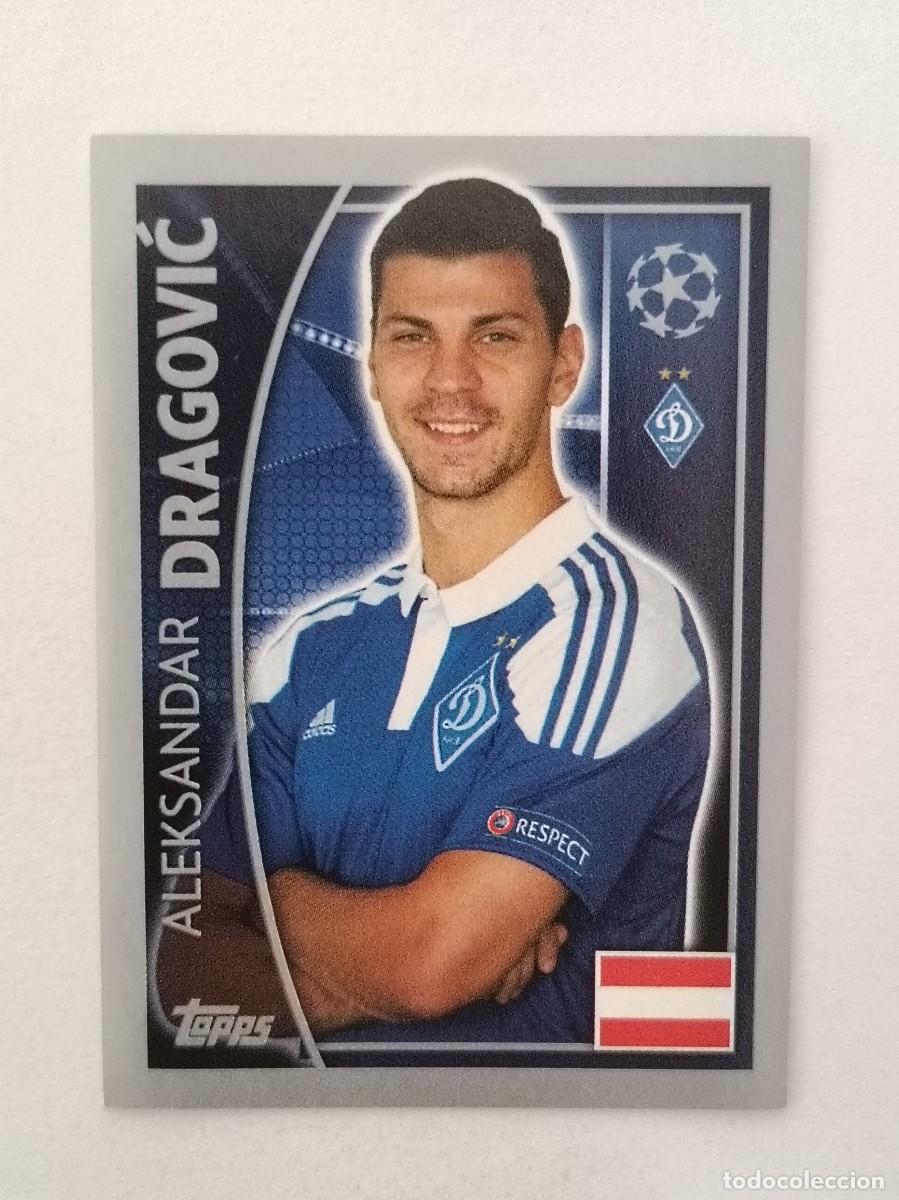 Cromos de F&uacute;tbol: #483 DRAGOVIC (DINAMO KIEV) UEFA CHAMPIONS LEAGUE 2015/2016 TOPPS