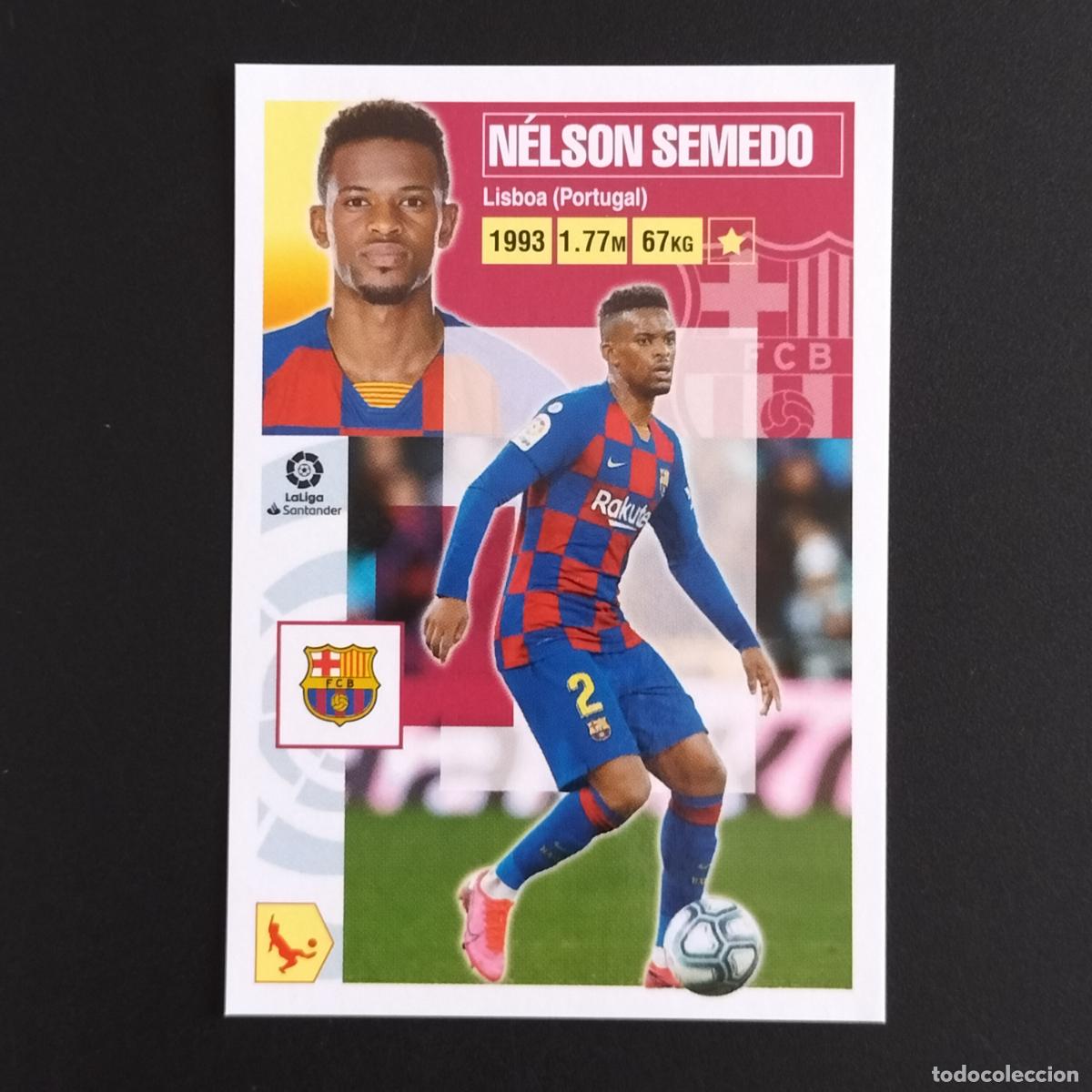 Cromos de F&uacute;tbol: N&ordm; 5 NELSON SEMEDO FC BARCELONA CROMOS LALIGA SANTANDER ESTE 2020 2021 20 21 LIGA PANINI