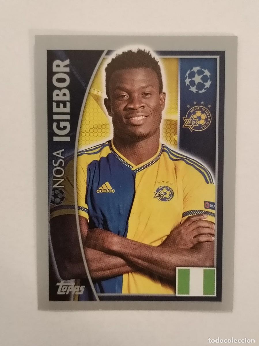 Cromos de F&uacute;tbol: #501 IGIEBOR (MACCABI TEL AVIV) UEFA CHAMPIONS LEAGUE 2015/2016 TOPPS