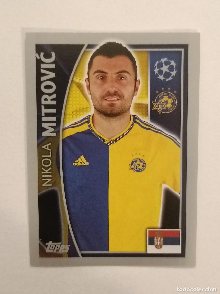 Cromos de F&uacute;tbol: #502 MITROVIC (MACCABI TEL AVIV) UEFA CHAMPIONS LEAGUE 2015/2016 TOPPS