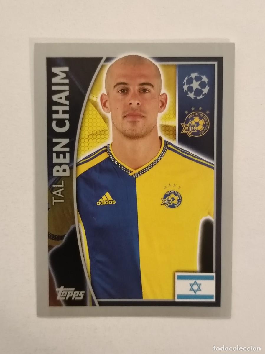 Cromos de F&uacute;tbol: #504 BEN CHAIM (MACCABI TEL AVIV) UEFA CHAMPIONS LEAGUE 2015/2016 TOPPS