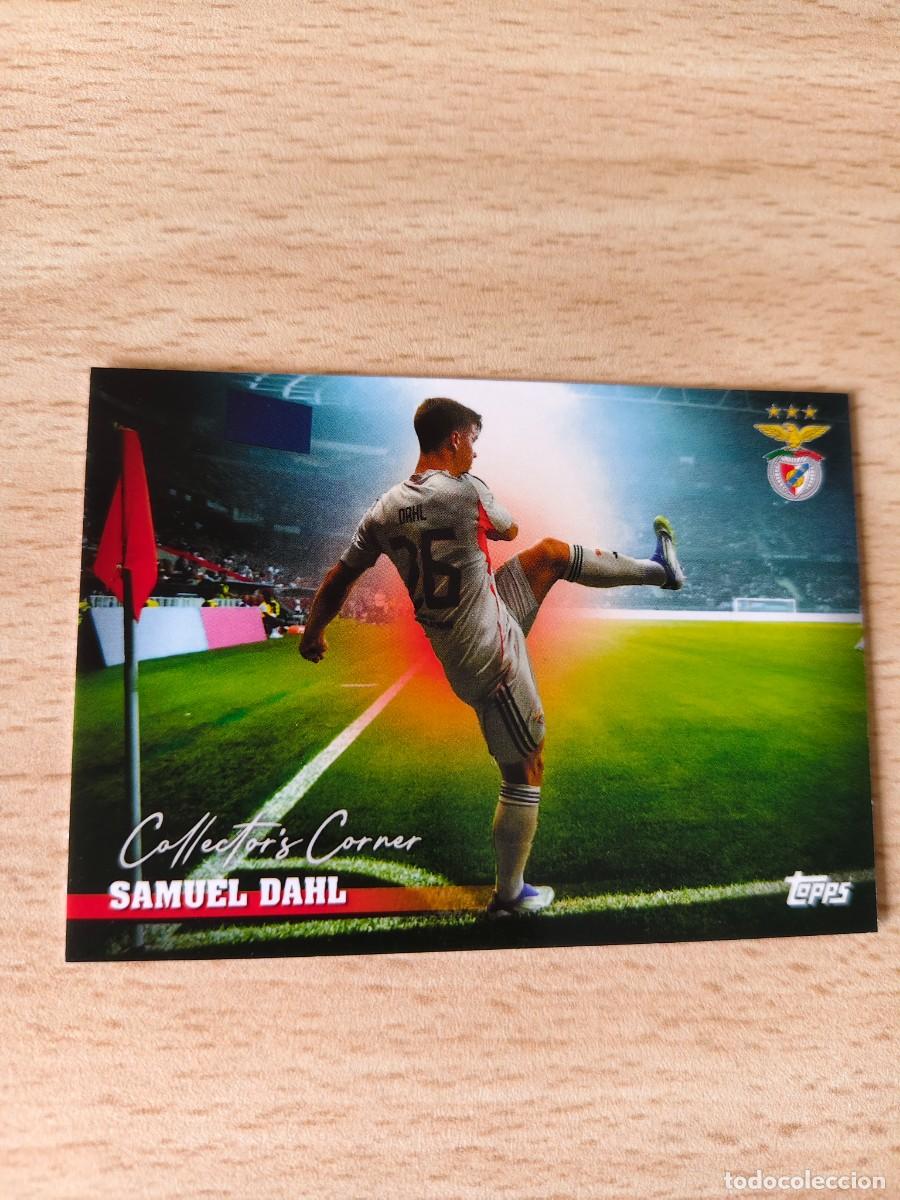 Cromos de F&uacute;tbol: 38 TEAM SET S.L. BENFICA 25 26 SAMUEL DAHL COLLECTORS CORNER TOPPS 2025 2026