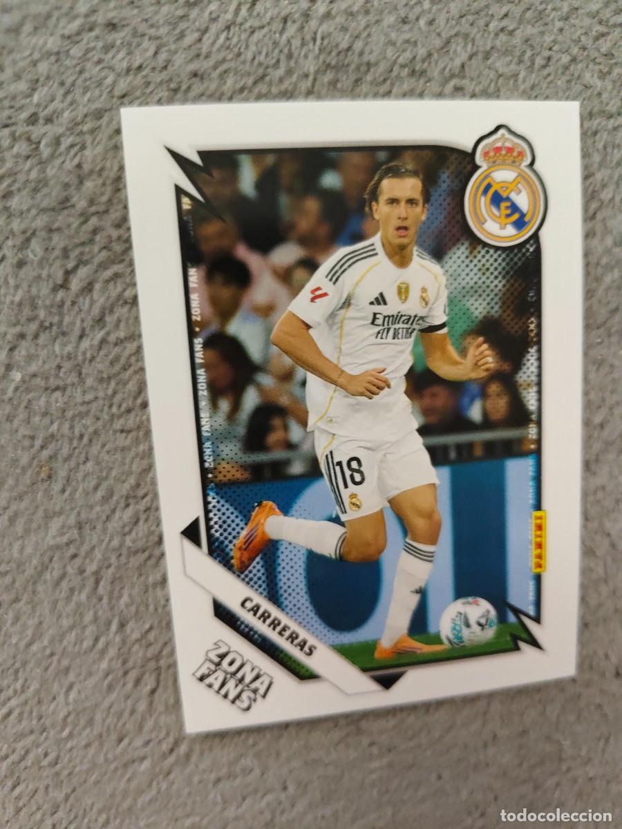 Cromos de F&uacute;tbol: 35 PANINI CLUB REAL MADRID 25 26 CARRERAS ZONA FANS 2025 2026